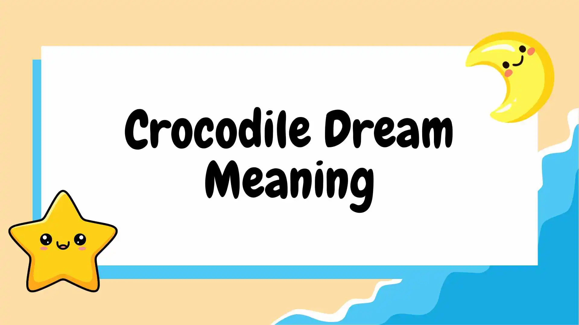 Crocodile Dream Meaning