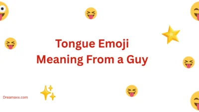Tongue Emoji Meaning From a Guy